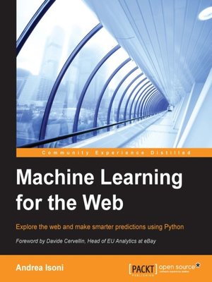 cover image of Machine Learning for the Web